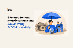 5 Perkara Tentang KWSP i-Saraan Yang Ramai Orang Terlepas Pandang